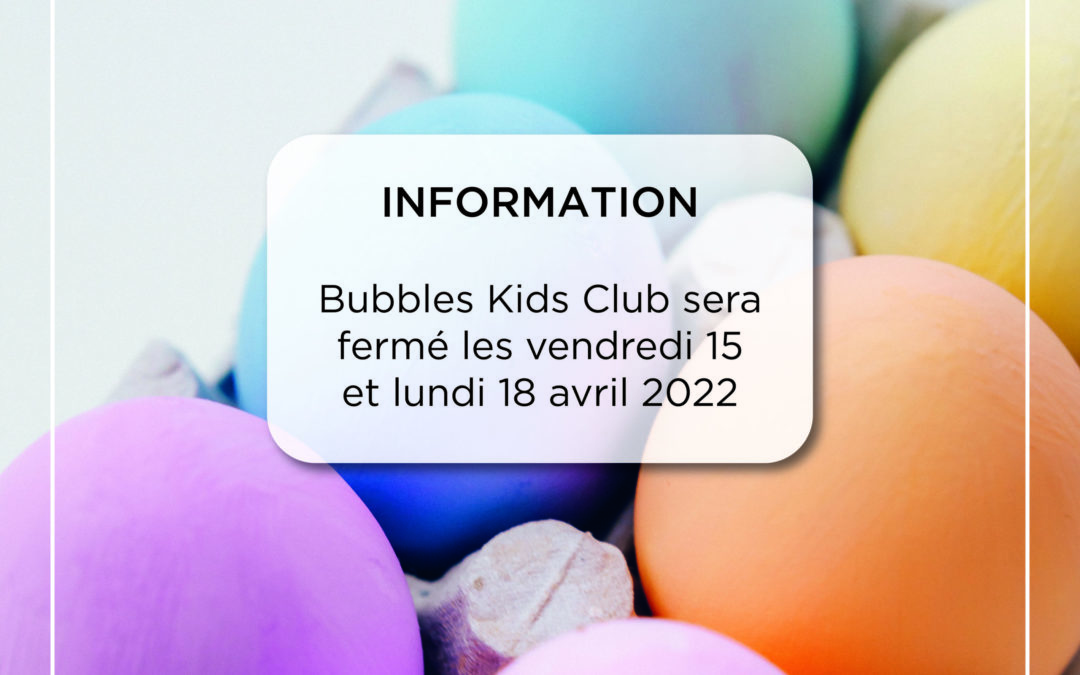 Fermeture – Pâques